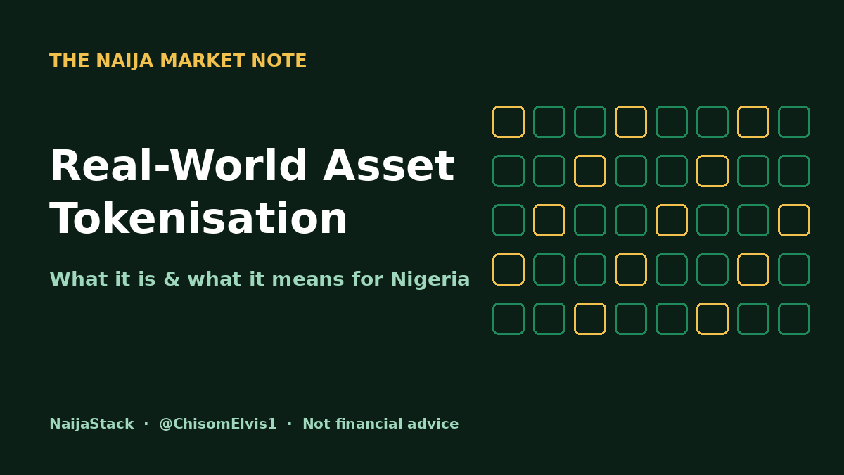 Real-World Asset Tokenisation, Explained: What It Means for Nigeria